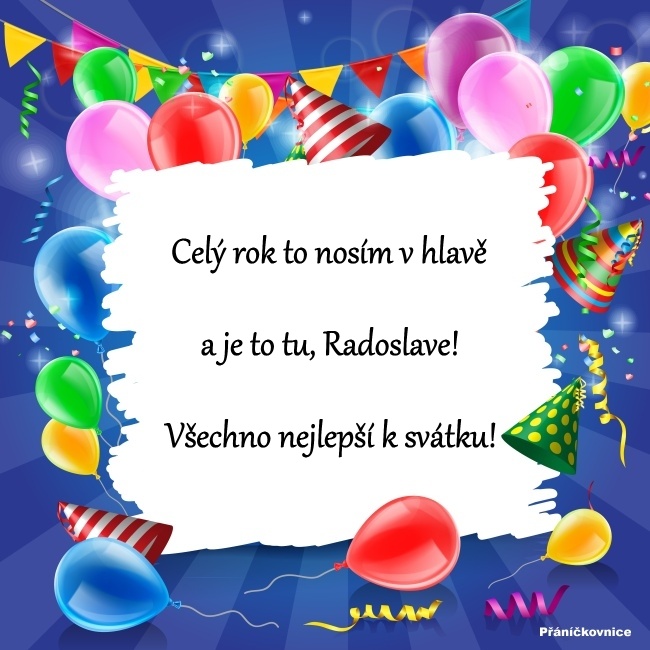 Radoslav (6.5.) – přání k svátku